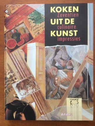 Koken uit de kunst - Zeventien culinaire impressies - nr. 1