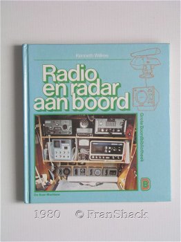 [1980] Radio en radar aan boord, Wilkes, De Boer Maritiem. #2 - 1