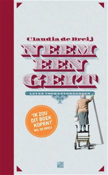 Claudia de Breij - Neem Een Geit (Hardcover/Gebonden) - 1