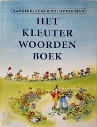 Nannie Kuiper -  Het Kleuterwoordenboek (Hardcover/Gebonden)  Kinderjury