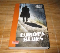 Arne Dahl - Europa Blues*