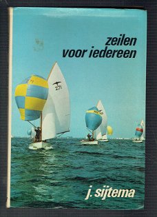 Zeilen voor iedereen door J. Sijtema (watersport)