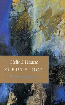 Hella S. Haasse: Sleuteloog