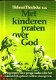 Thielicke, Helmut; Met kinderen praten over God - 1 - Thumbnail