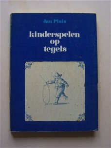 Kinderspelen op tegels ; Jan Pluis