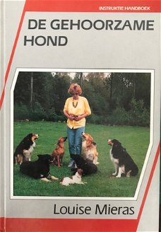 De gehoorzame hond