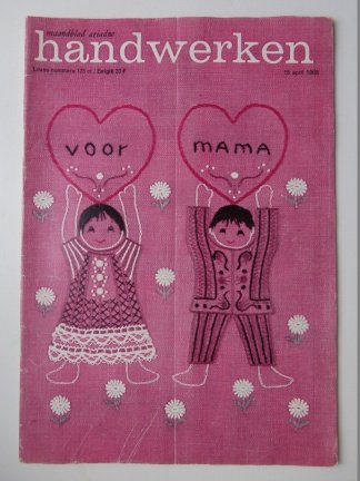 Maandblad voor Handwerken Ariadne nummer 256, april 1968 - nr. 1