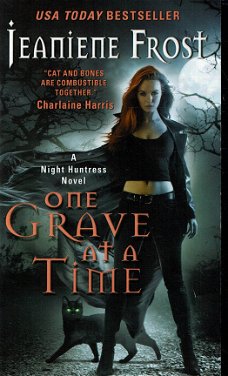 Jeaniene Frost = One grave at a time - Night huntress deel 1 - ENGELS