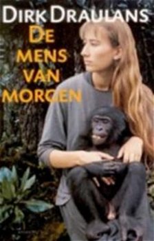 Dirk Draulans - De Mens Van Morgen - 1