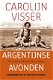 Carolijn Visser - Argentijnse Avonden - 1 - Thumbnail