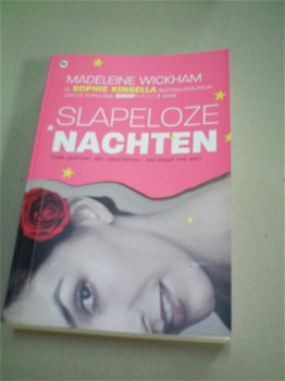 Slapeloze nachten - Madeleine Wickham. - 1