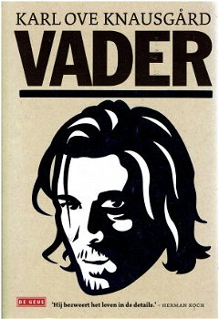 Karl Ove Knausgard = Vader - Mijn strijd 1 - 0