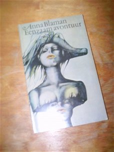 Eenzaam avontuur - Anna Blaman.
