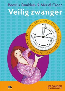 Beatrijs Smulders - Veilig Zwanger (Hardcover/Gebonden) - 1