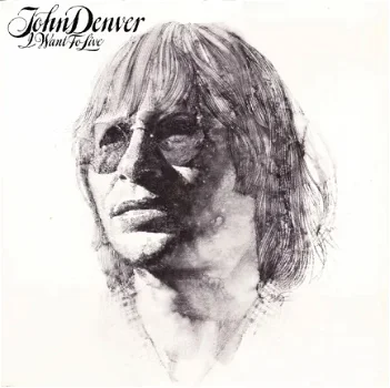 LP - John Denver - I want to live - 0