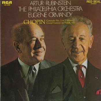 Artur Rubinstein*, The Philadelphia Orchestra, Eugene Ormandy : Chopin* ‎– Concerto No. 2 In F Minor - 1