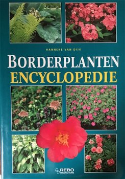 Borderplanten encyclopedie, Hanneke Van Dijk - 1