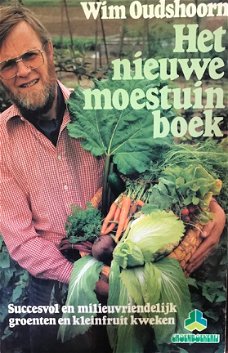 Het nieuwe moestuinboek, Wim Oudshoorn