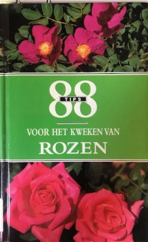 88 tips voor het kweken van Rozen - 1