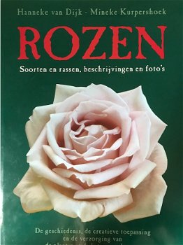 Rozen, Hanneke Van Dijk, Mineke Kurpershoek - 1