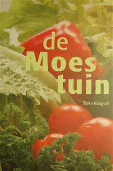 Fieke Hoogvelt: De moestuin - 1