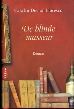 Catalin Dorian Florescu – De blinde masseur - nr. 1