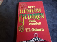 T.L. osborn - opnieuw geboren worden