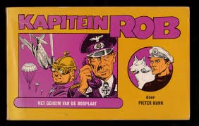 Pieter Kuhn - Kapitein Rob Het Geheim Van De Bosplaat 1968 - 1