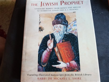 Rabbi dr michael j. Shire - the jewish prophet - 1