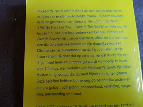 Michael w. Smith - friends are friends forever (Nederlandstalig) een vriendenboekje waar muziek in z - 2