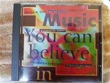 O.a. Michael w smith & ralph van manen - music you can believe
