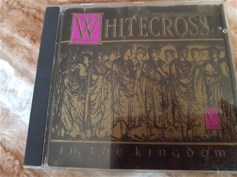 Whitecross - in the kingdom - 1