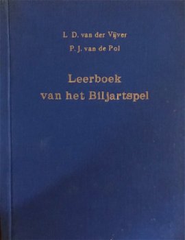 Leerboek van het biljartspel, L.D.Van Der Vijver - 1