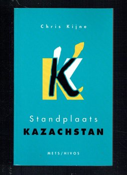 Standplaats Kazachstan door Chris Kijne - 1