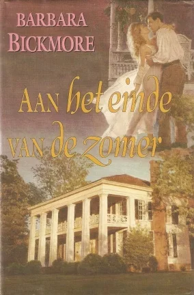 GERESERVEERD Barbara Bickmore met Aan het einde van de zomer - nr. 1
