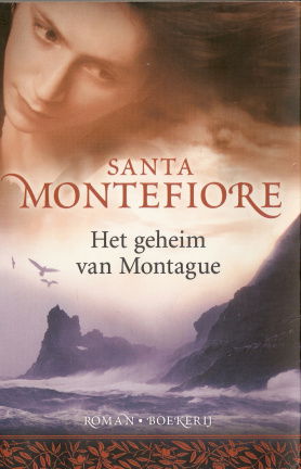 Santa Montefiore met Het geheim van Montague - nr. 1