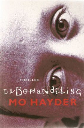 Mo Hayder met De Behandeling - nr. 1