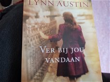 Lynn austin - ver bij jou vandaan (roman)