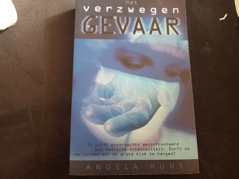 Angela hunt - het verzwegen gevaar - 1