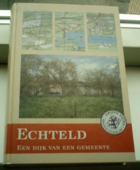 Echteld. Een dijk van een gemeente(Datema, 908063574). - 1