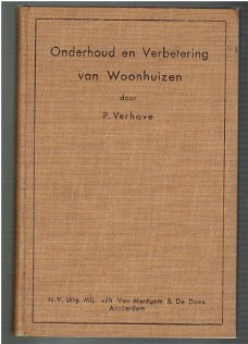 Onderhoud en verbetering van woonhuizen door P. Verhave