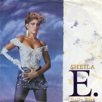 Sheila E : Holy rock (1985) - 1