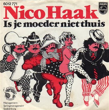 Nico Haak : Is je moeder niet thuis (1977) - 1