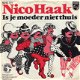 Nico Haak : Is je moeder niet thuis (1977) - 1 - Thumbnail