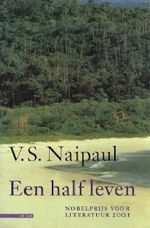 V.S. Naipaul – Een half leven - nr. 1