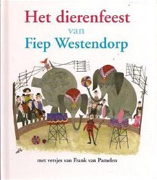 Frank van Pamelen  -  Het Dierenfeest Van Fiep Westendorp  (Hardcover/Gebonden)