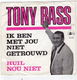 Tony Bass : Ik Ben Met Jou Niet Getrouwd (1968) - 1 - Thumbnail