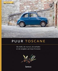 Katrien  Blanckaert  -  Puur Toscane