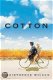 Christopher Wilson - Cotton (Hardcover/Gebonden) Engelstalig - 1 - Thumbnail