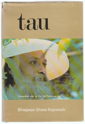 Bhagwan Shree Rajneesh: Tau - nr. 1